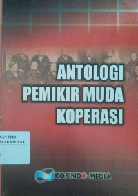 Image of Antologi Pemikir Muda Koperasi