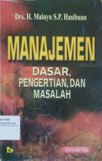 Image of Manajemen : Dasar, Pengertian dan Masalah