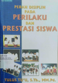 Image of Peran Disiplin Pada Prilaku dan Prestasi Siswa