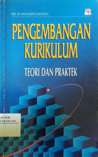 Image of Pengembangan Kurikulum Teori dan Praktik