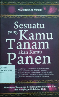 Image of Sesuatu Yang Kamu Tanam Akan Kamu Panen