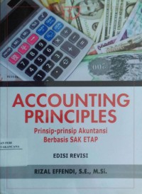Image of Accounting Principles: Prinsip-Prinsip Akuntansi Berbasis Sak Etap