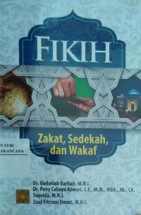 Image of Fikih Zakat, Sedekah, dan Wakaf