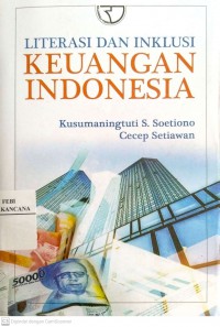 Image of Literasi Dan Inklusi keuangan indonesia
