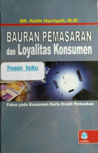 Image of Bauran Pemasaran dan Loyalitas Konsumen